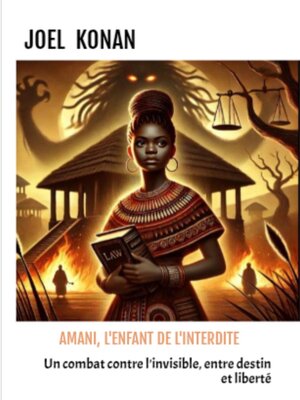 cover image of AMANI, L'ENFANT DE L'INTERDITE
